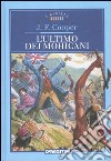 L'ultimo dei mohicani libro