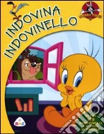 Indovina indovinello. Looney Tunes libro