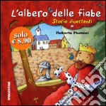 L'albero delle fiabe. Storie divertenti libro