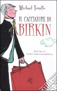 Il cacciatore di Birkin libro