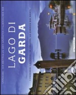 Lago di Garda. I paesaggi lacustri, le colline, la cornice dei monti. Ediz. italiana e tedesca libro