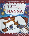 Tutti a nanna. Libro pop-up libro