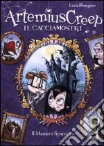 Il maniero sparviero. Artemius Creep il cacciamostri libro