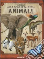 Alla scoperta degli animali. Ediz. illustrata. Con gadget