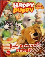 Buon compleanno, Ettore! Happy Puppy libro