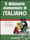 Il dizionario elementare di italiano libro