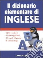 Il dizionario elementare di inglese libro