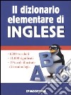 Il dizionario elementare di inglese libro