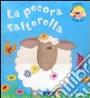 La pecorella salterella. Libro pop-up libro