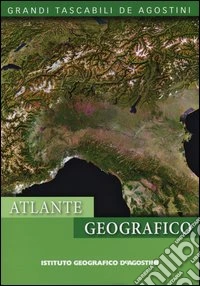 Atlante geografico. Ediz. illustrata libro