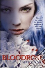 Bloodrose libro