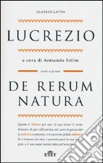 De rerum natura. Testo latino a fronte libro