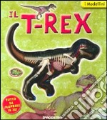 Il T-Rex. Ediz. illustrata. Con gadget libro