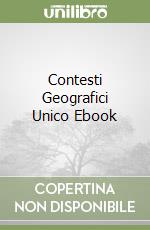 Contesti Geografici Unico Ebook libro