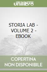 STORIA LAB - VOLUME 2 - EBOOK libro