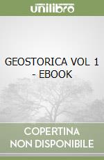 GEOSTORICA VOL 1 - EBOOK libro