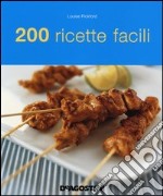 200 ricette facili