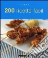 200 ricette facili libro