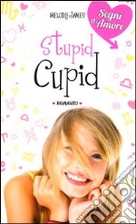 Stupid Cupid libro