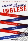 Grammatica essenziale. Inglese libro