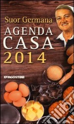 L'agenda casa di suor Germana 2014 libro