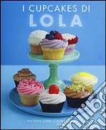 I cupcakes di Lola libro