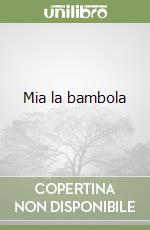 Mia la bambola libro