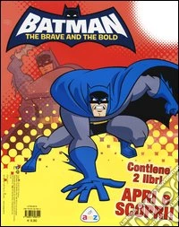 Batman. The brave and the bold: Supereroe. Armi, mosse, poteri-Libro puzzle libro
