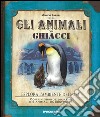 Gli animali dei ghiacci libro