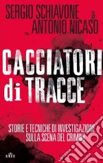 Cacciatori di tracce