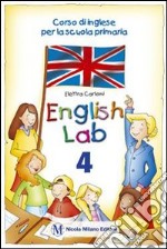 English lab. Per la 5ª classe elementare. Con espansione online libro