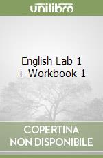 English Lab 1 + Workbook 1 libro