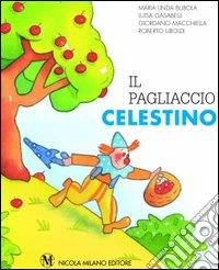 Il pagliaccio Celestino