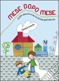 Mese dopo mese libro