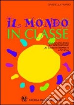 Il mondo in classe libro