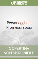 Personaggi dei Promessi sposi