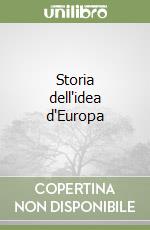 Storia dell'idea d'Europa libro