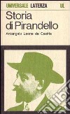 Storia di Pirandello libro