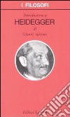 Introduzione a Heidegger libro di Vattimo Gianni
