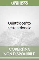 Quattrocento settentrionale