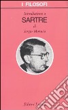 Introduzione a Sartre libro di Moravia Sergio
