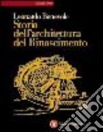 Storia dell'architettura del Rinascimento libro