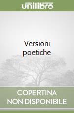 Versioni poetiche libro