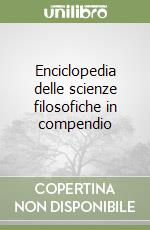 Enciclopedia delle scienze filosofiche in compendio