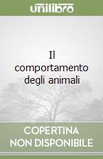 Il comportamento degli animali libro