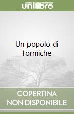 Un popolo di formiche libro