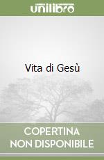 Vita di Gesù