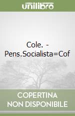 Cole. - Pens.Socialista=Cof libro