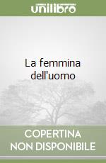 La femmina dell'uomo libro