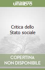 Critica dello Stato sociale libro